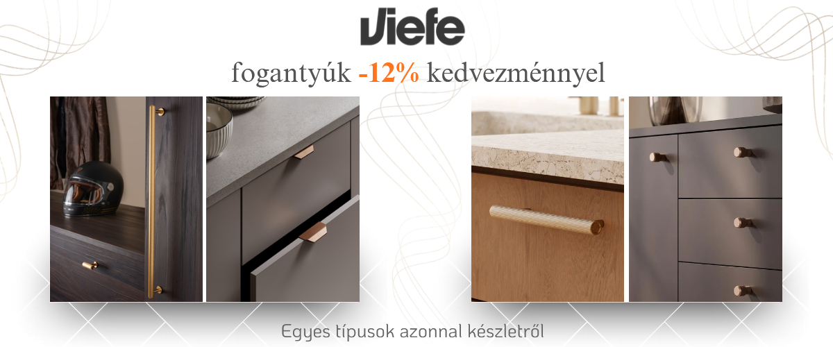 Nyár végi 12%-os VIEFE bútorfogantyú akció